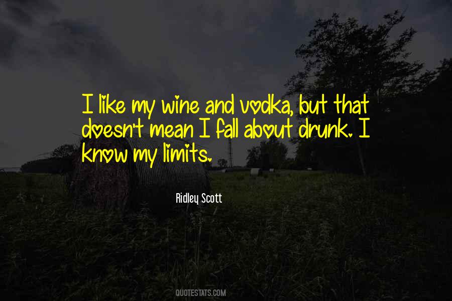 Wine Drunk Quotes #669342