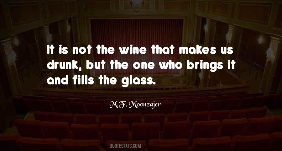 Wine Drunk Quotes #695057