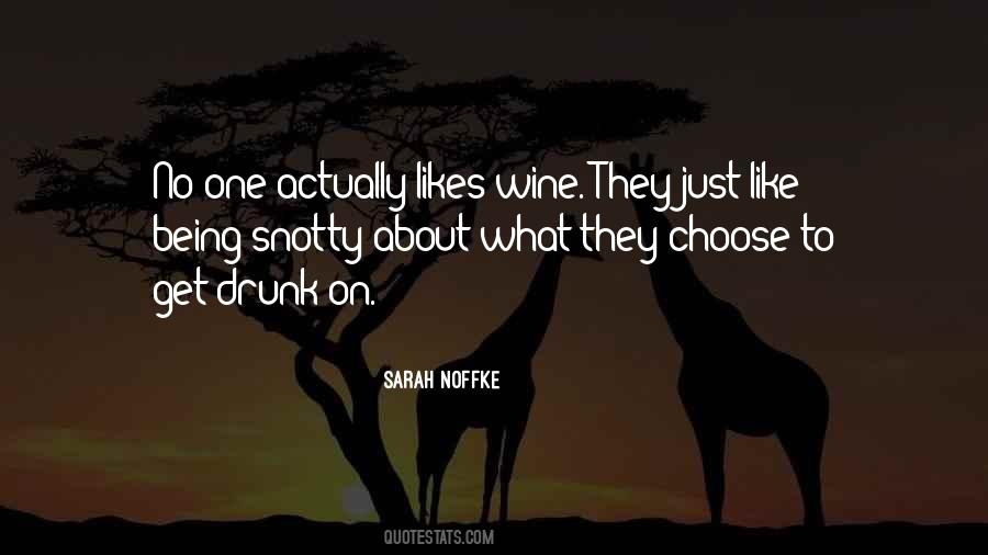 Wine Drunk Quotes #737829