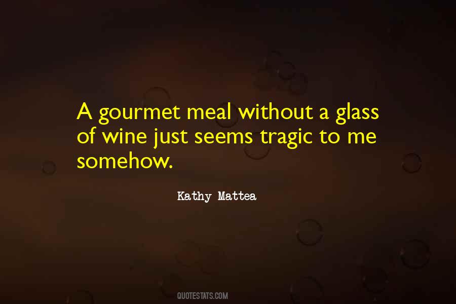 Wine Glass Quotes #552131