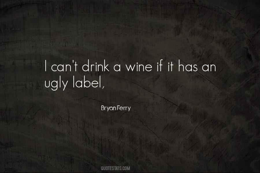 Wine Label Quotes #264429
