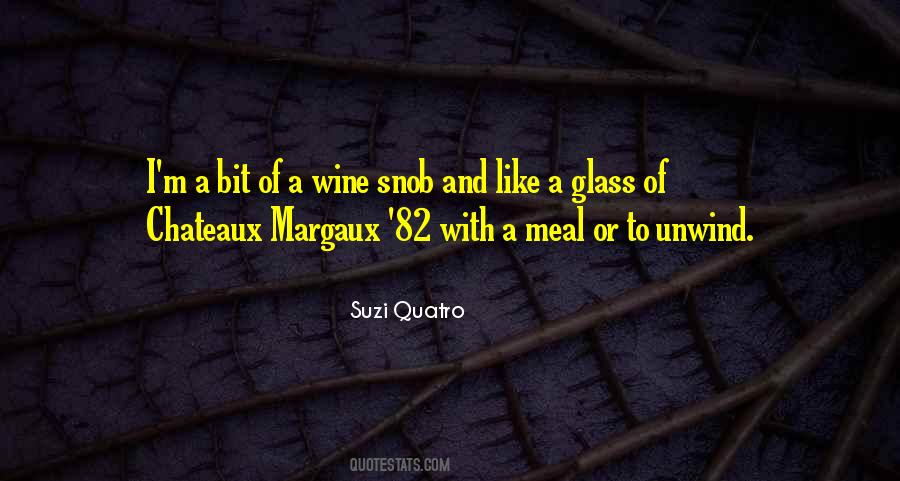 Wine Snob Quotes #965332