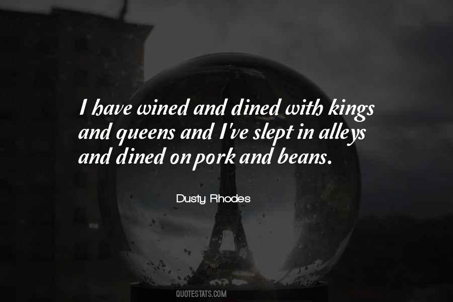 Wined And Dined Quotes #1552742