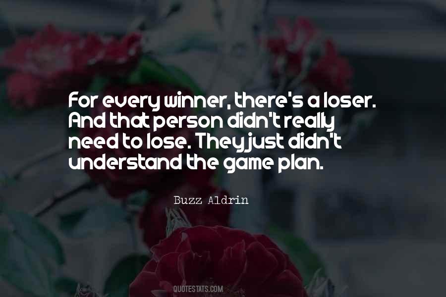 Winner Or Loser Quotes #652397