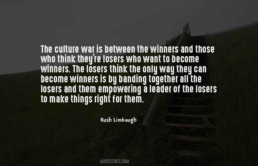 Winners And Losers Quotes #1418358