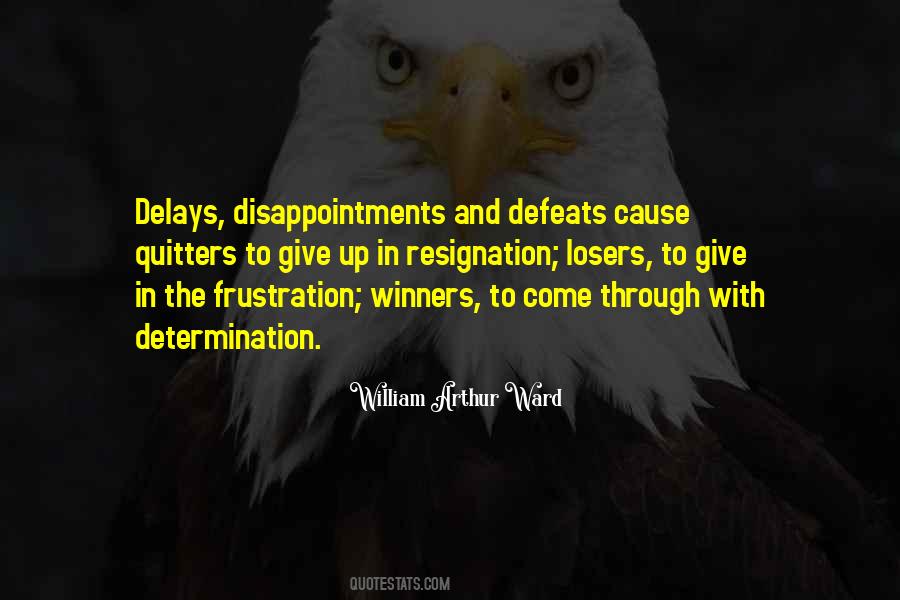 Winners And Losers Quotes #561261