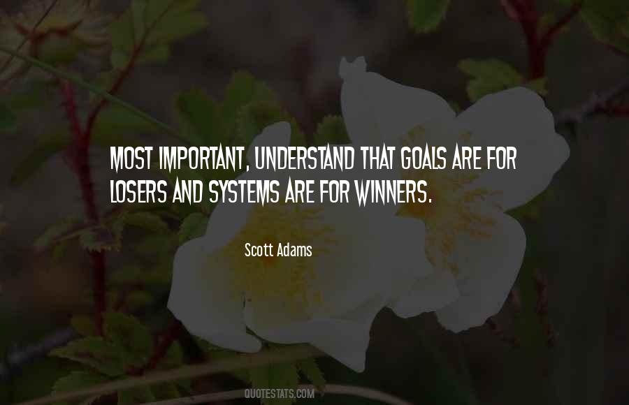 Winners And Losers Quotes #751814