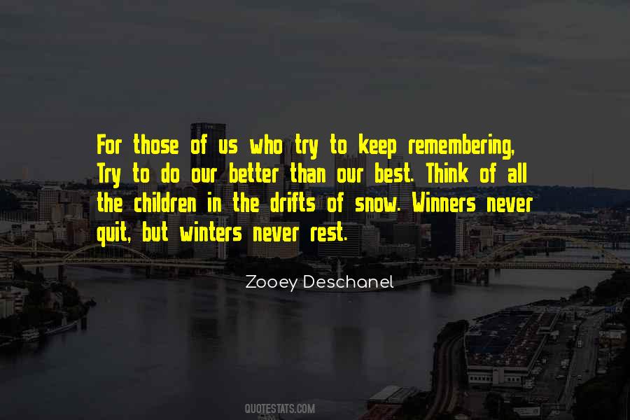 Winners Never Quit Quotes #1600270