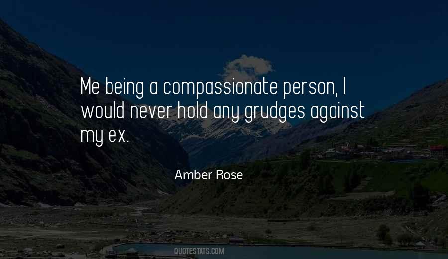 Quotes About Being Compassionate #1783109