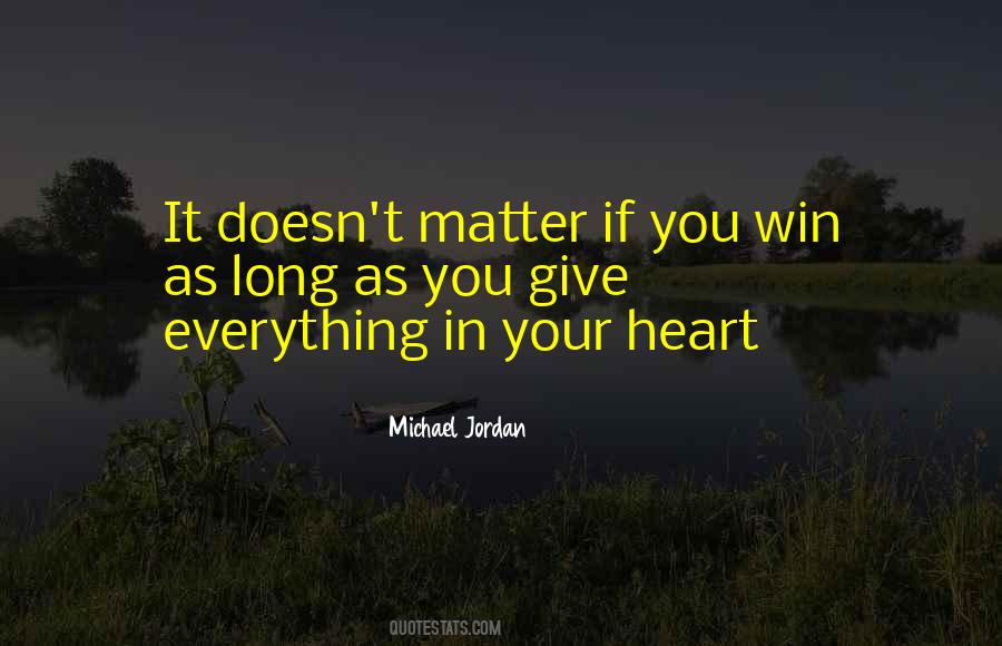 Winning Doesn't Matter Quotes #1827106