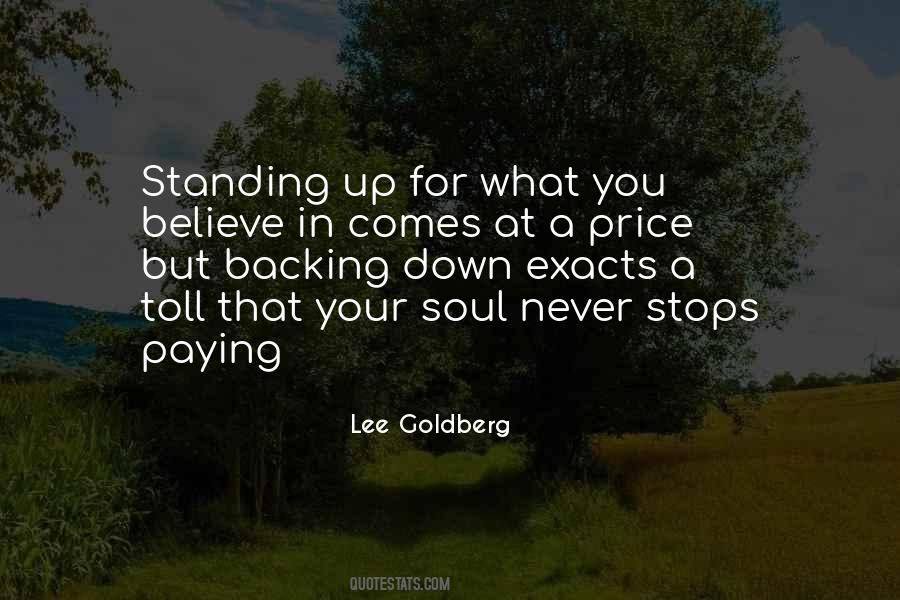 Quotes About Standing Up For What You Believe #625611