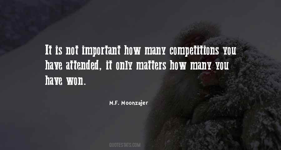 Winning Is All That Matters Quotes #1486232