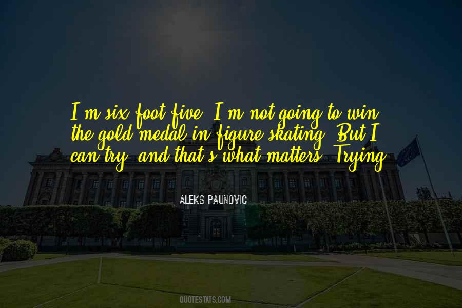 Winning Is All That Matters Quotes #755791