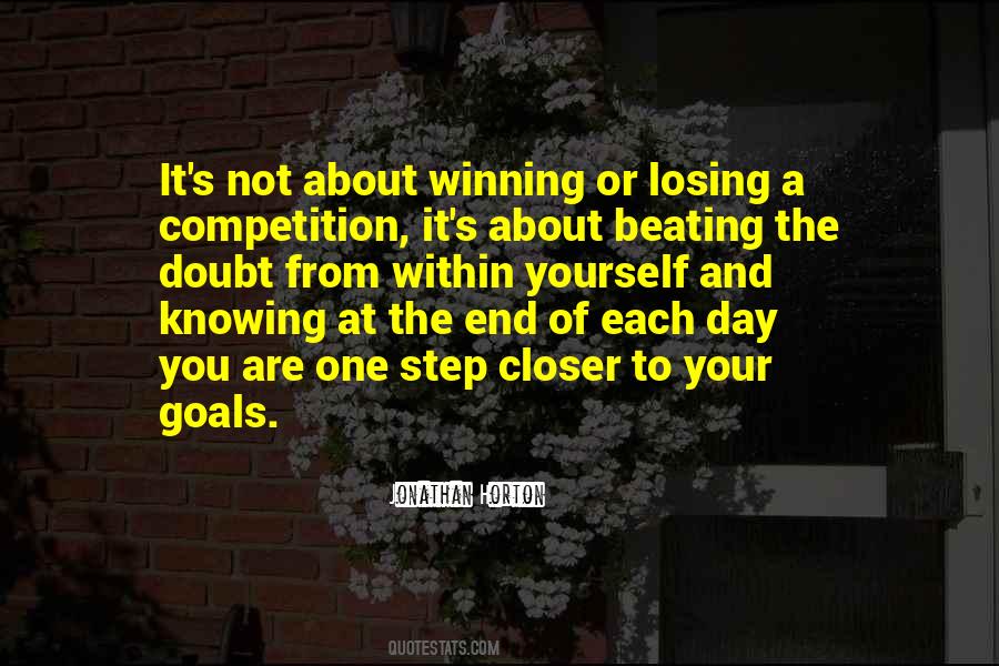 Winning Is Everything Quotes #19870