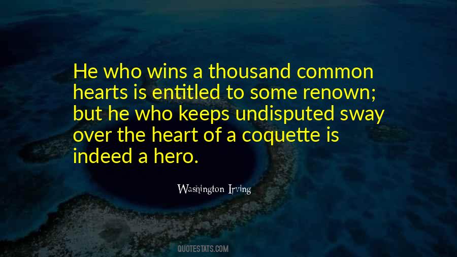 Winning Over Someone's Heart Quotes #11175