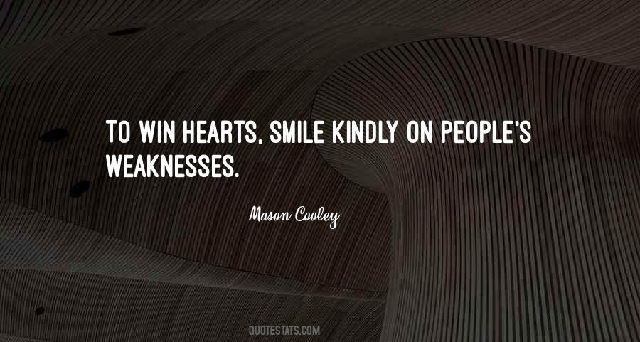 Winning Over Someone's Heart Quotes #428052