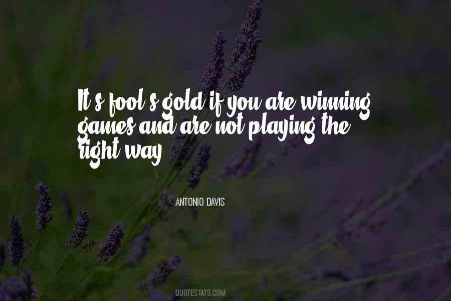 Winning The Gold Quotes #1578771