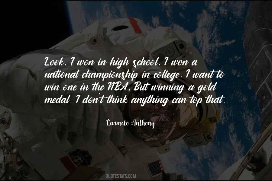 Winning The Gold Quotes #185219