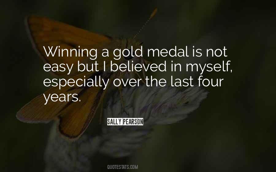 Winning The Gold Quotes #1869385
