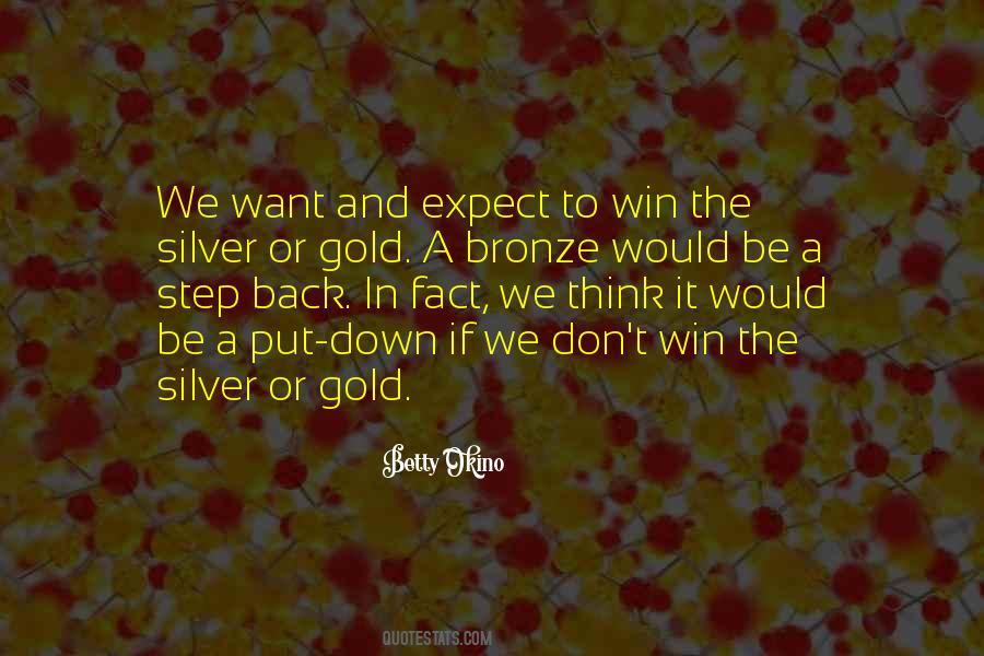 Winning The Gold Quotes #24350