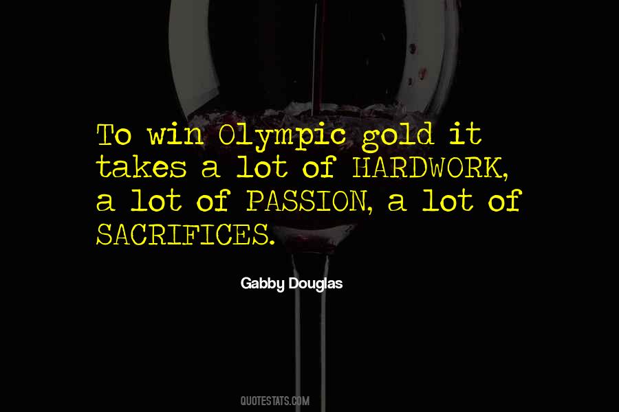 Winning The Gold Quotes #759564