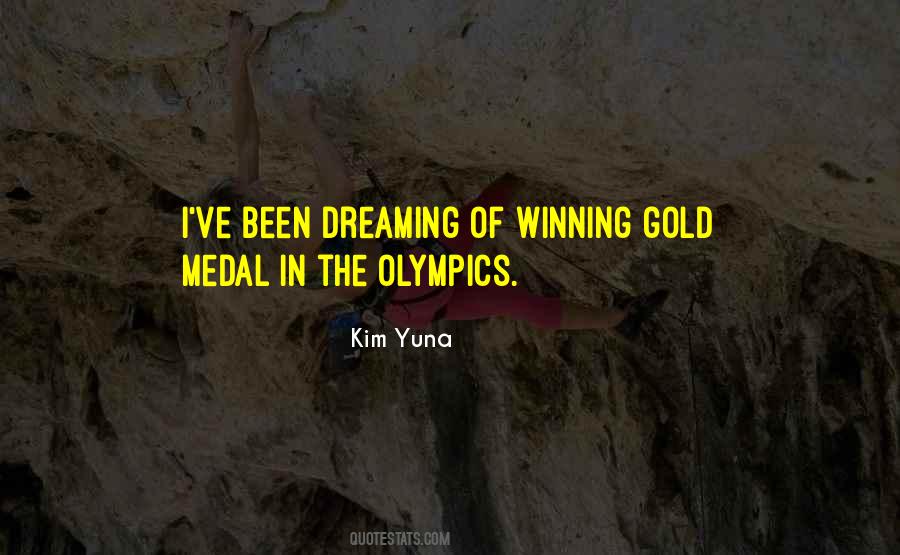 Winning The Gold Quotes #837096