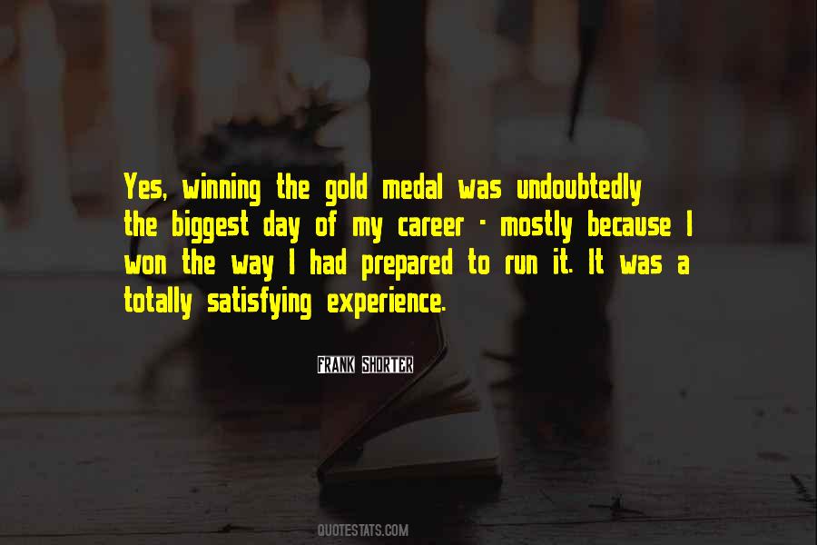 Winning The Gold Quotes #891592