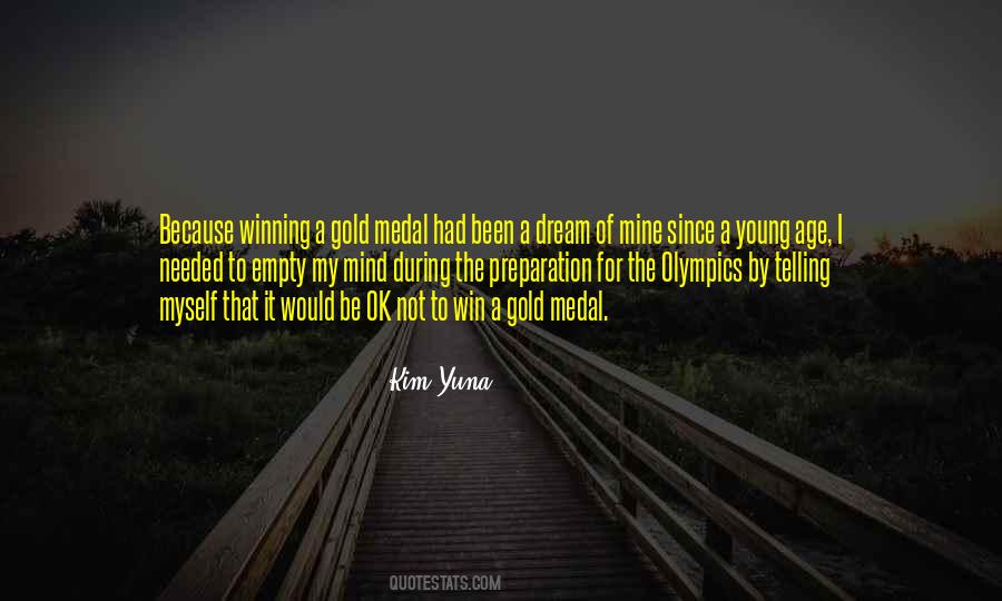 Winning The Gold Quotes #949754