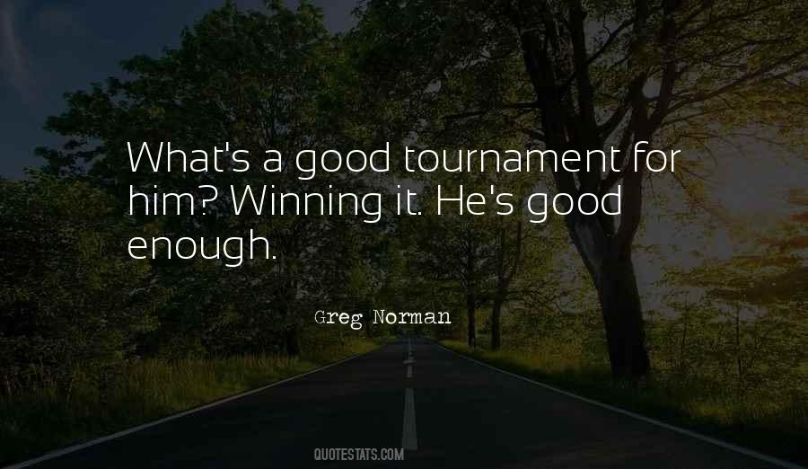 Winning Tournament Quotes #1798914