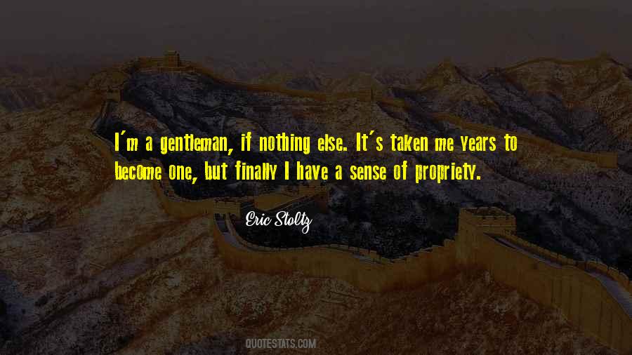 Quotes About Propriety #408618