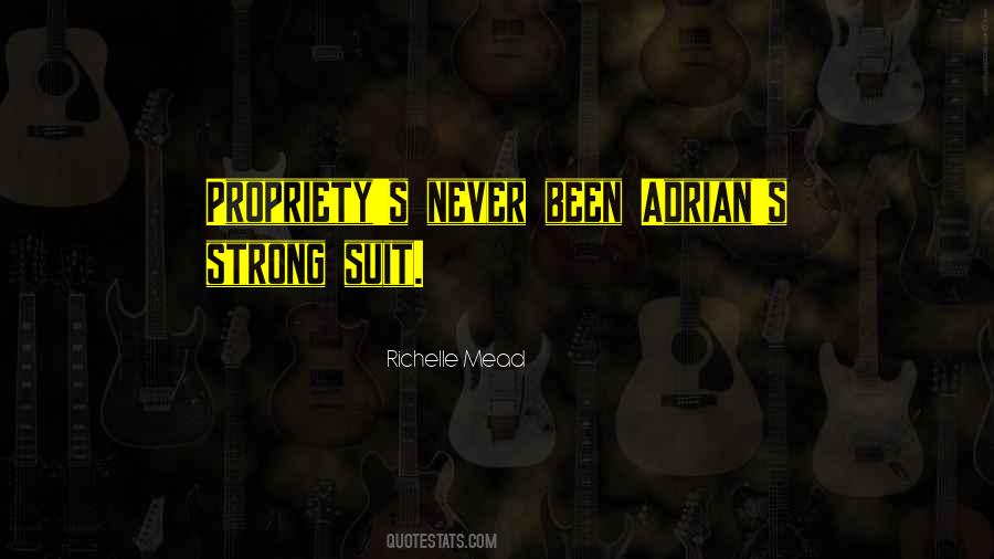 Quotes About Propriety #627336