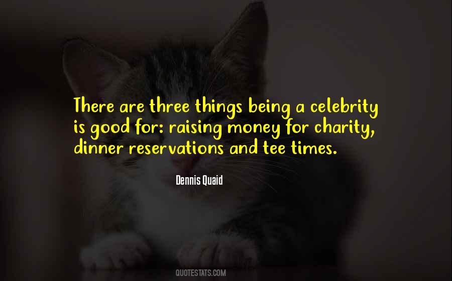 Quotes About Raising Money #1090547