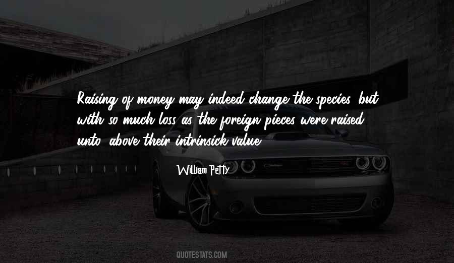 Quotes About Raising Money #241050