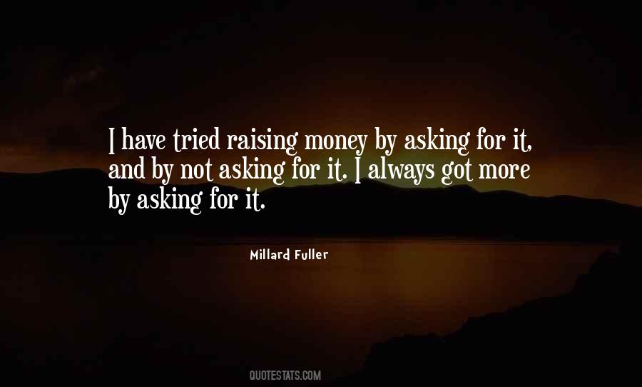 Quotes About Raising Money #73054