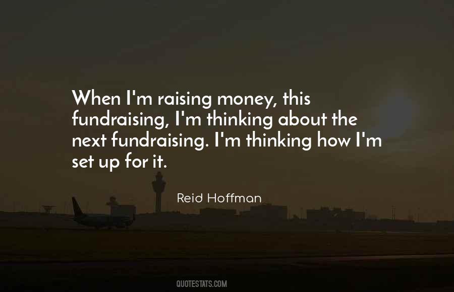 Quotes About Raising Money #871992