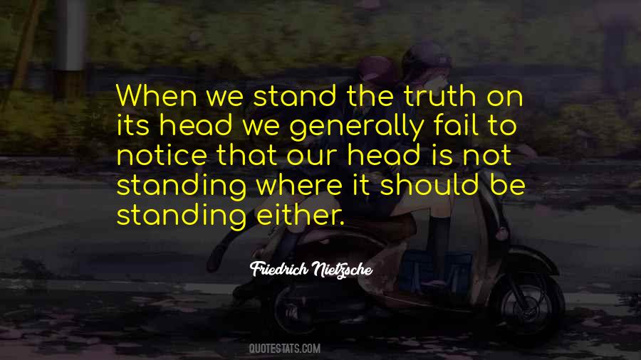 Quotes About Standing Up For Truth #512715