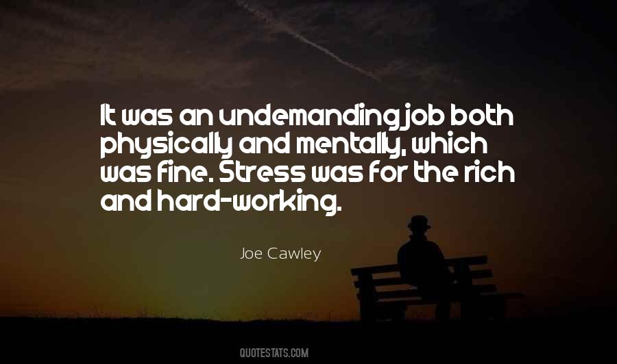 Quotes About Job Stress #911388