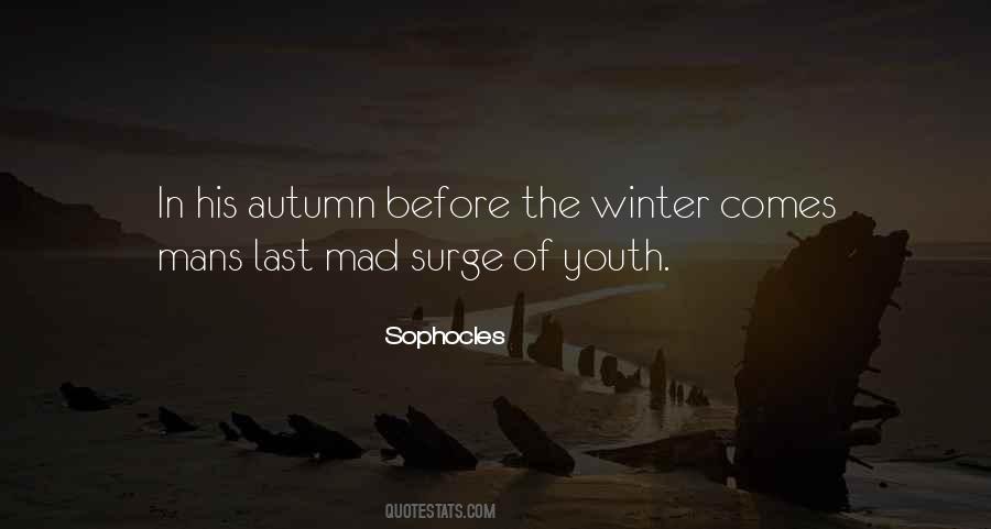 Winter Comes Quotes #1417708