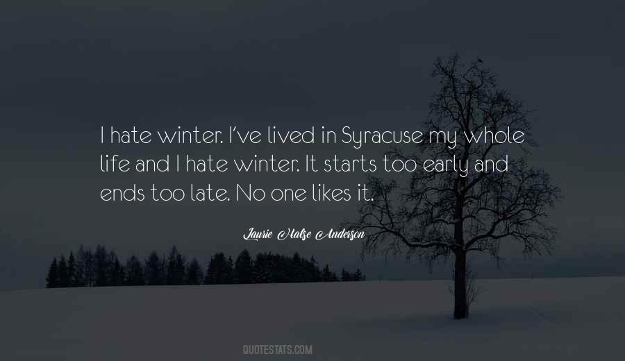 Winter Hate Quotes #1250554