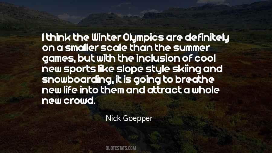 Winter Olympics Quotes #1529988