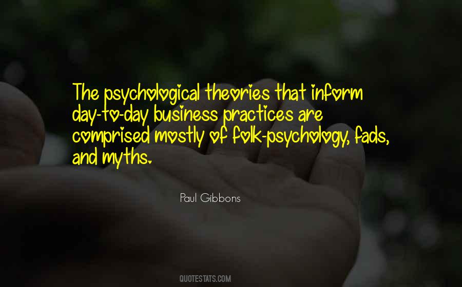 Quotes About Psychological Theories #1588938