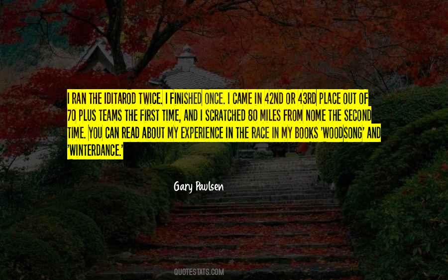 Winterdance Gary Paulsen Quotes #158576