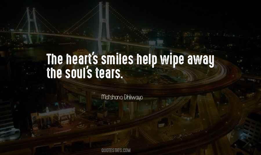 Wipe Away My Tears Quotes #193011