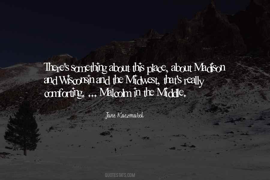 Wisconsin Madison Quotes #30642