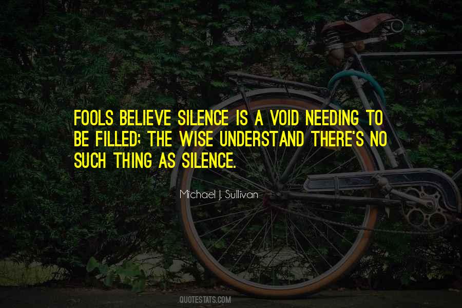 Wisdom In Silence Quotes #836692