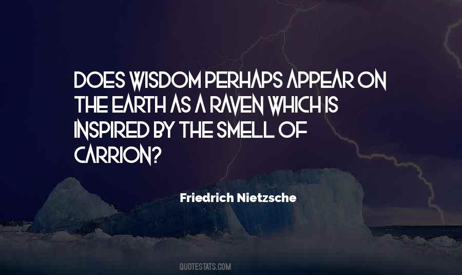 Wisdom Of The Earth Quotes #510747