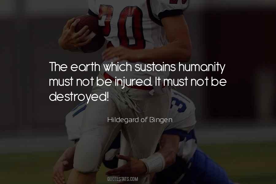 Wisdom Of The Earth Quotes #536629