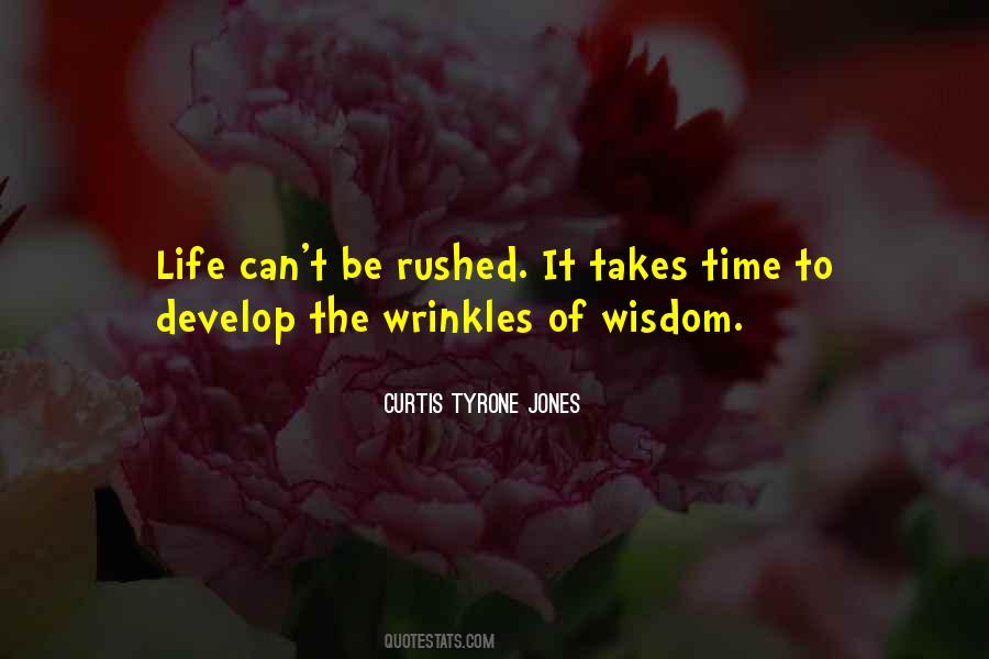Wisdom Wrinkles Quotes #311376