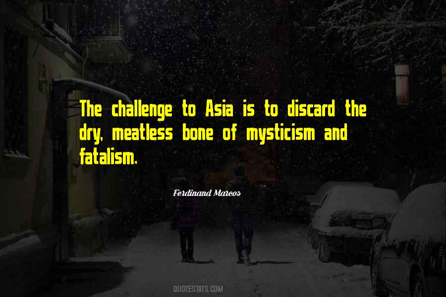 Quotes About Fatalism #124276