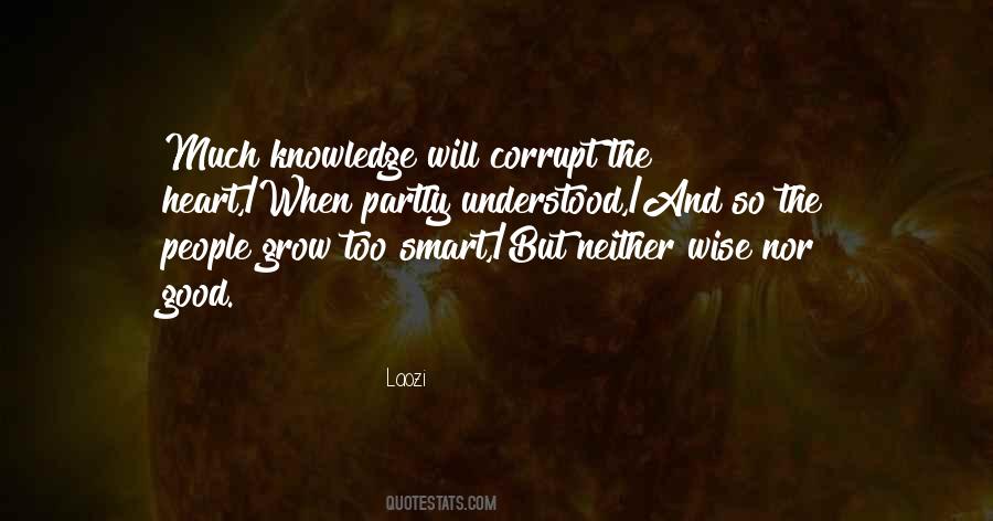 Wise And Knowledge Quotes #1109298